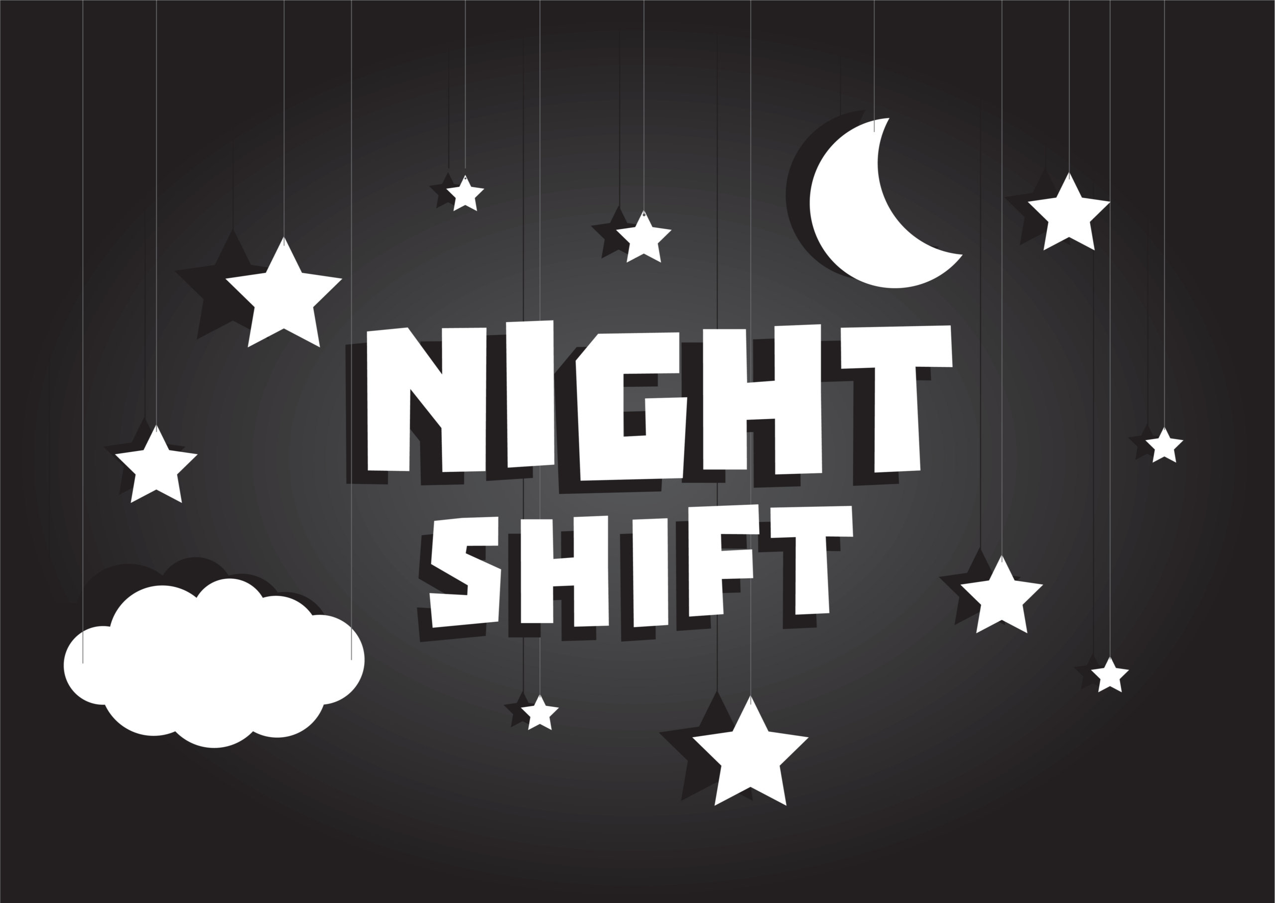 night shiftの文字
